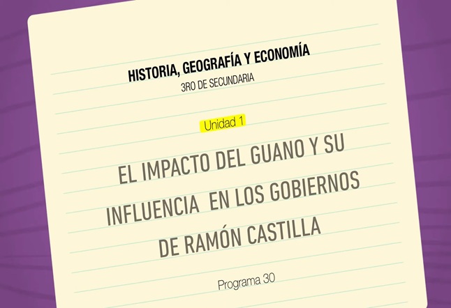 Capítulo N° 30 - El impacto del guano y su influencia en los gobiernos de Ramón Castilla
